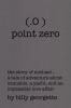 (.O ) Point Zero