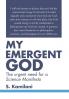 MY EMERGENT GOD