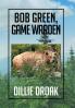 Bob Green Game Warden