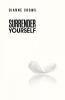 Surrender Yourself