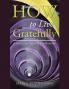 How to Live Gratefully