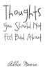 Thoughts You Should Not Feel Bad About