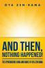 And Then Nothing Happened!