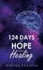 124 Days of Hope and Healing
