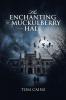 The Enchanting Of Muckulberry Hall