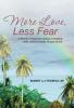 More Love Less Fear