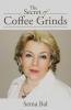 The Secret of Coffee Grinds