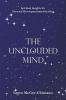 The Unclouded Mind