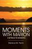 MOMENTS WITH MARION