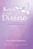 Keys to Your Divine