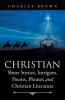 Christian Short Stories Intrigues Poems Phrases and Christian Literature