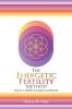 The Energetic Fertility Method���