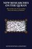 New Researches on the Quran