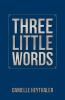 Three Little Words