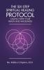 The Six-Step Spiritual Healing Protocol