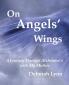 On Angels' Wings