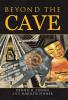 Beyond the Cave
