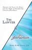 The Lawyer and the Law of Attraction