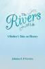 The Rivers of Life