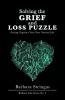 Solving the Grief and Loss Puzzle