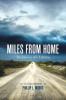 Miles From Home