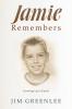 Jamie Remembers