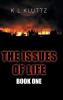 The Issues of Life