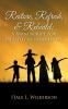 Restore Refresh & Rebuild ; A Manuscript for Healthy Relationships