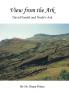 View from the Ark: David Fasold and Noah's Ark
