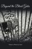 Beyond the Black Gates