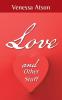 Love and Other Stuff