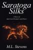 Saratoga Silks