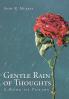 Gentle Rain of Thoughts