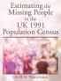 Estimating the Missing People in the UK 1991 Population Census