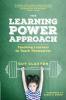 The Learning Power Approach
