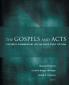 The Gospels and Acts