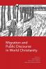 Migration and Public Discourse in World Christianity