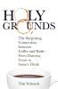 Holy Grounds
