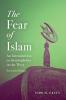 Fear of Islam Second Edition