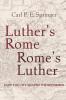 Luther's Rome Rome's Luther
