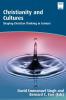 Christianity and Cultures: Shaping Christian Thinking in Context (Regnum Studies in Mission)