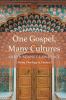 One Gospel Many Cultures