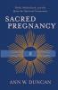 Sacred Pregnancy