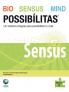 Bio Sensus Mind Possib��litas