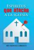 Esp��ritus que atacan a la iglesia