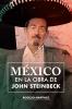 México En La Obra De John Steinbeck (Spanish Edition)