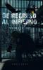De Regreso Al Infierno “Dueño Y Esclavo” (Spanish Edition)