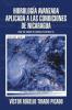 Hidrología Avanzada aplicada a las condiciones de Nicaragua: Caso Río Grande de Matagalpa cuenca 55 (Spanish Edition)