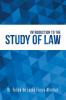 Introduction to the Study of Law