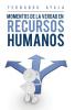 Momentos de la verdad en Recursos Humanos